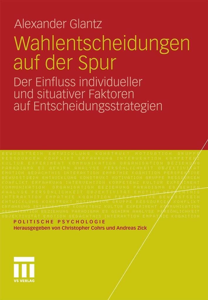 Wahlentscheidungen auf der Spur