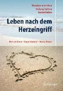 Leben nach dem Herzeingriff