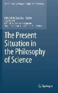 The Present Situation in the Philosophy of Science