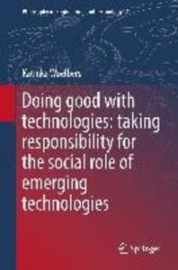 Doing Good with Technologies: