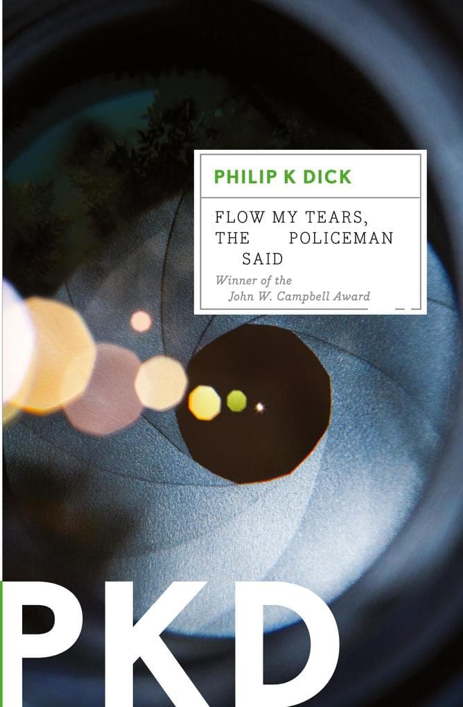 Flow My Tears, the Policeman Said