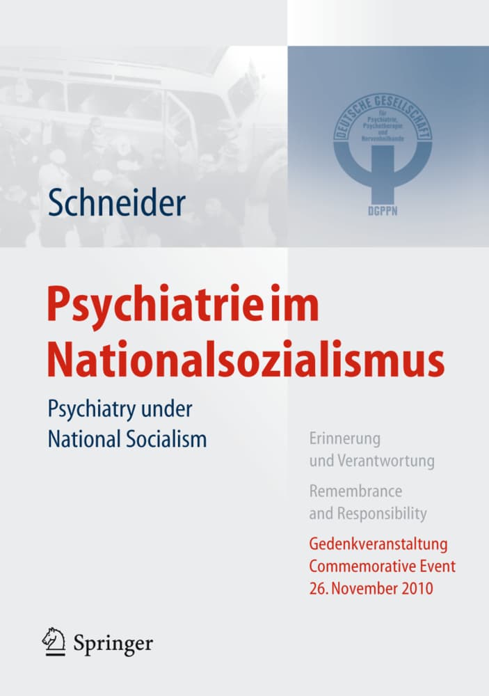 Psychiatrie im Nationalsozialismus, m. DVD. Psychiatry under National Socialism, w. DVD