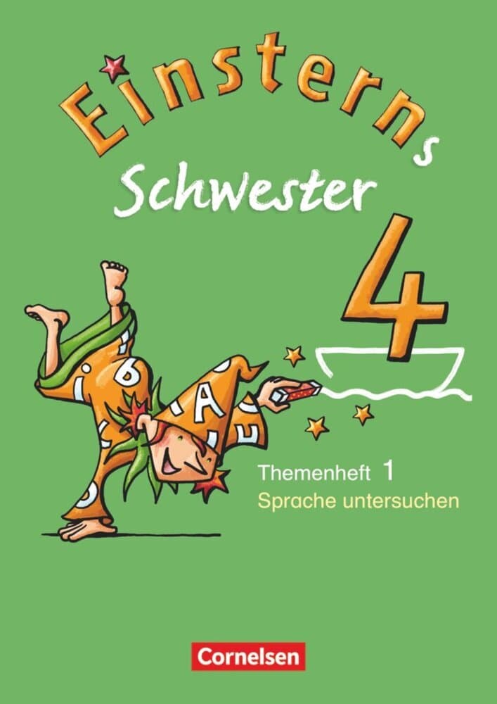 Einsterns Schwester - Sprache und Lesen - Ausgabe 2009 - 4. Schuljahr