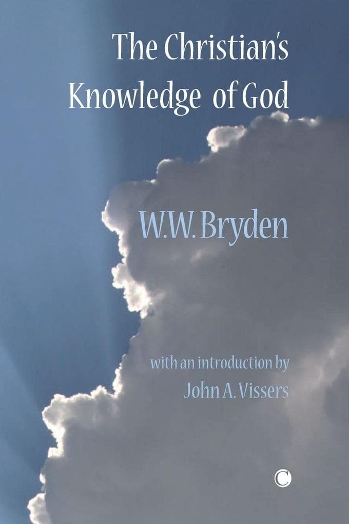 The Christian's Knowledge of God