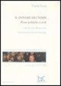 Il dovere dei tempi. Prose politiche e civili