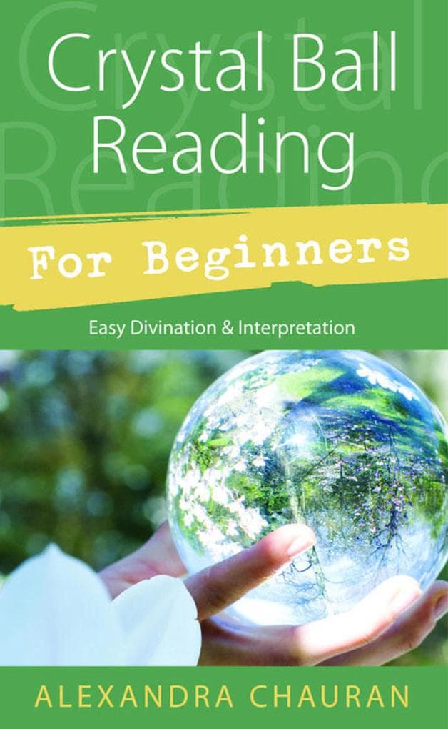 Crystal Ball Reading for Beginners