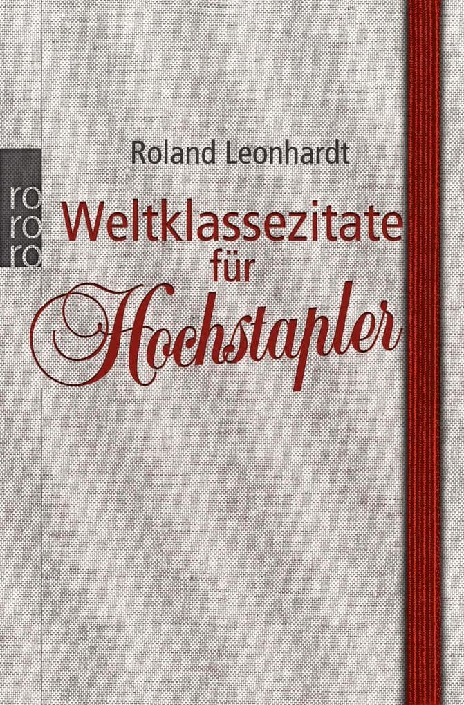 Weltklassezitate für Hochstapler