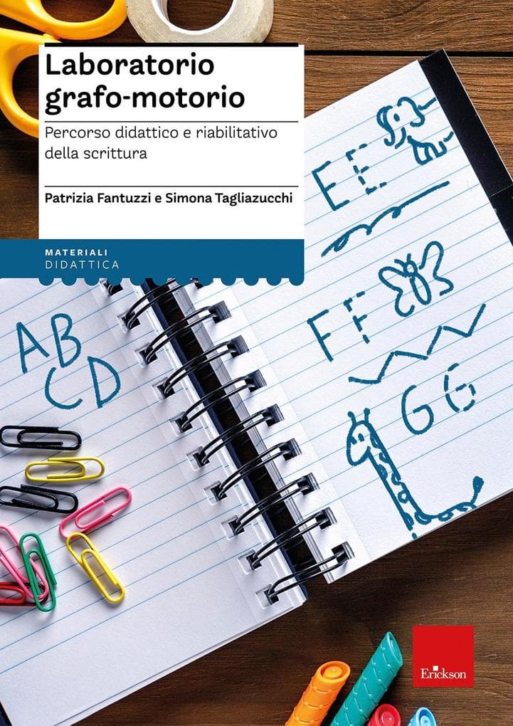 Laboratorio grafo-motorio. Percorso didattico e riabilitativo della scrittura