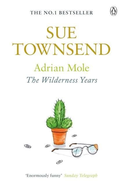Adrian Mole: The Wilderness Years