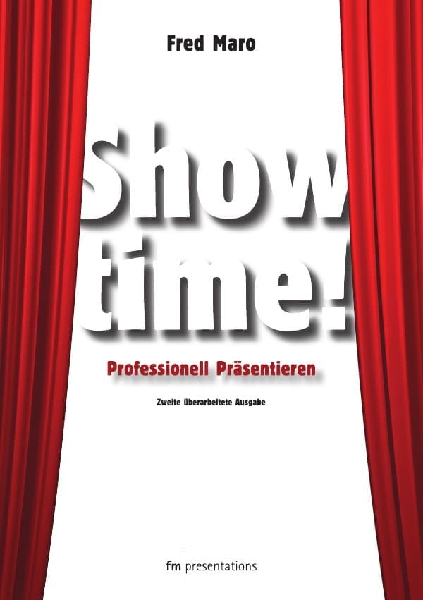 Showtime: Professionell Präsentieren