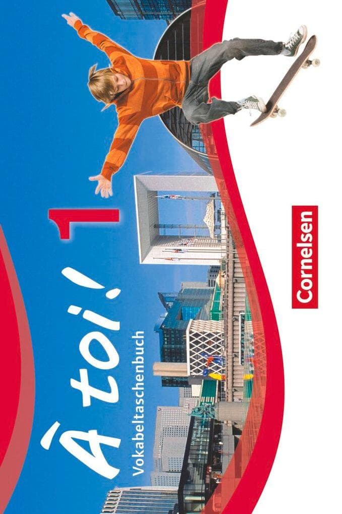 À toi! 01. Vokabelheft
