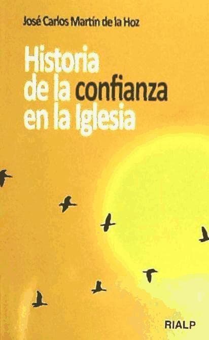 Historia de la confianza en la Iglesia