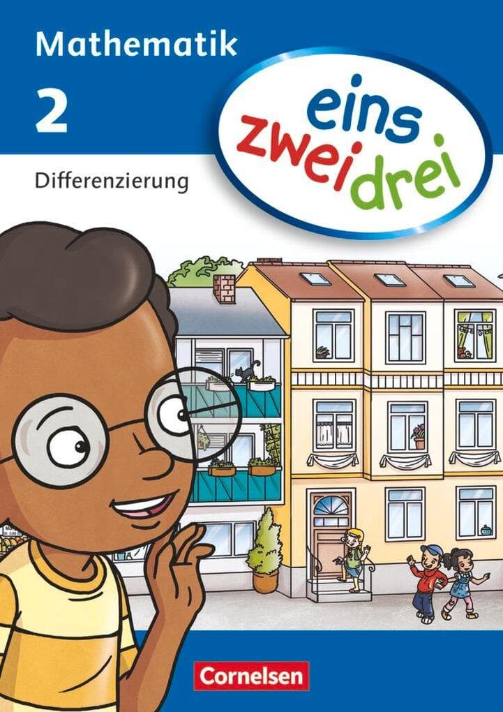 eins zwei drei - Mathematik 2. Schuljahr. Differenzierungsblock