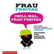 Chill mal, Frau Freitag, 3 Audio-CD