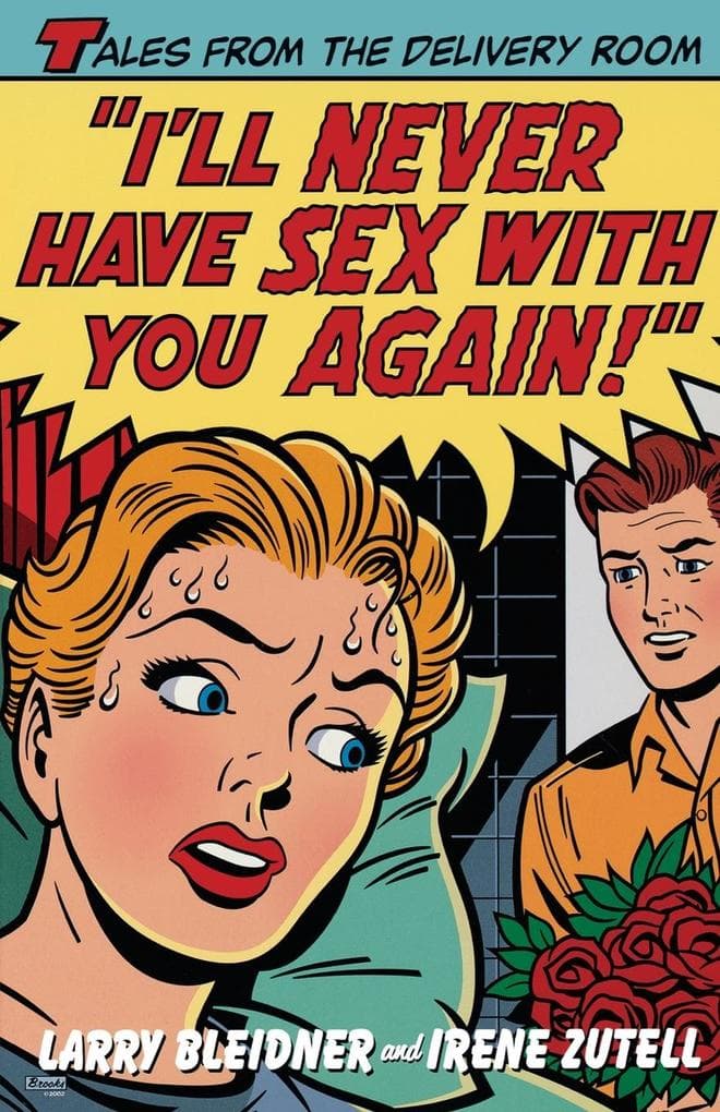 I'll Never Have Sex with You Again!