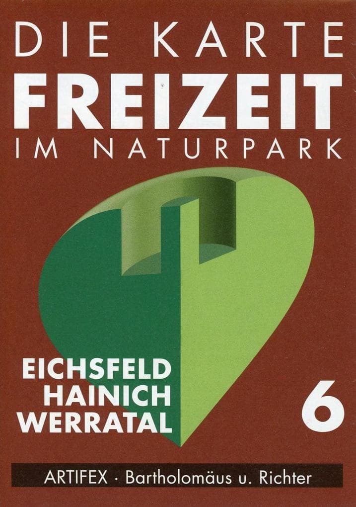 Die Karte 6 - Freizeit im Naturpark Eichsfeld - Hainich - Werratal 1 : 50 000