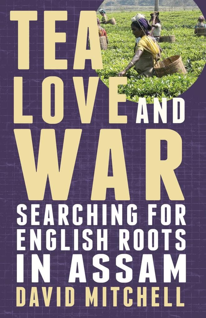 Tea, Love and War