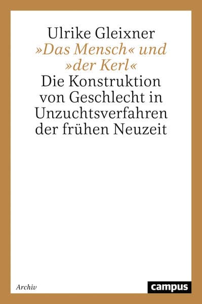 'Das Mensch' und 'der Kerl'