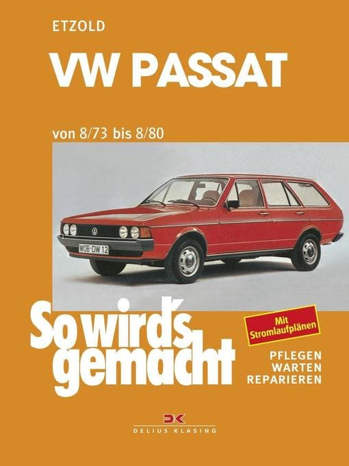 VW Passat 8/73 bis 8/80
