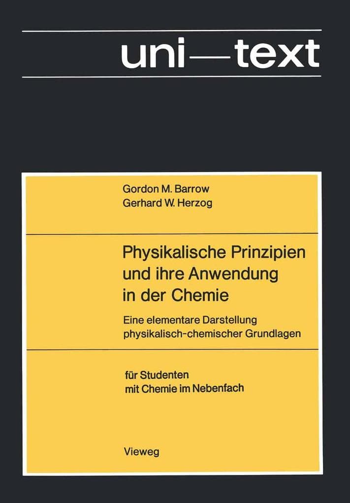 Physikalische Prinzipien und ihre Anwendung in der Chemie