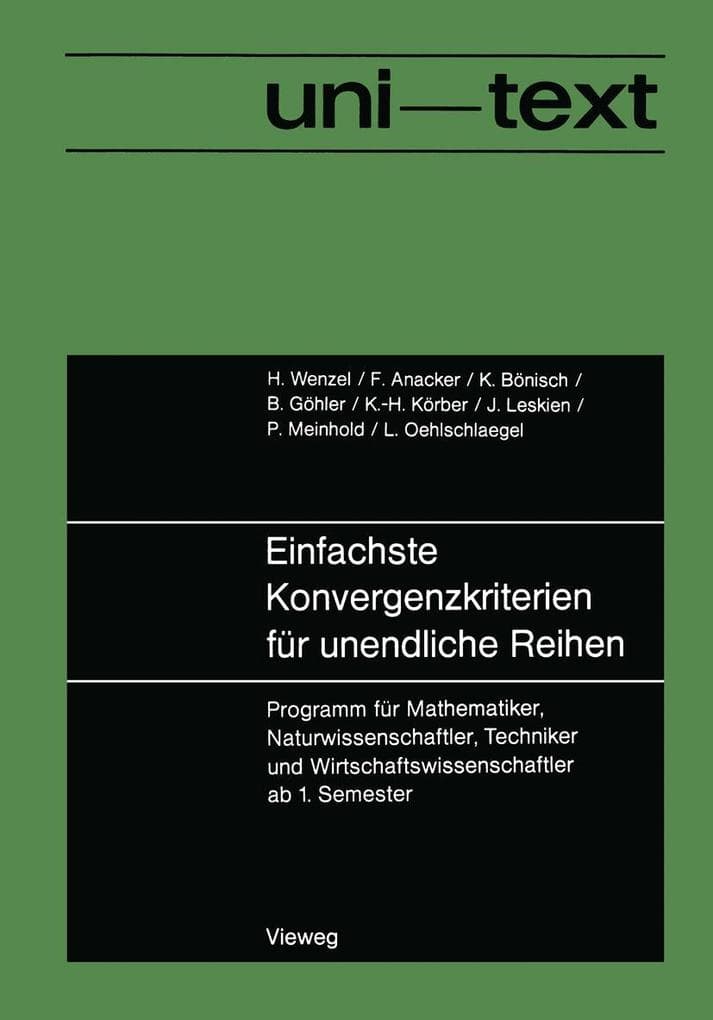 Einfachste Konvergenzkriterien für unendliche Reihen