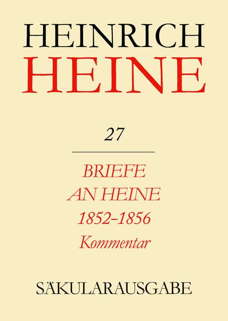 Briefe an Heine 1852-1856, Kommentar