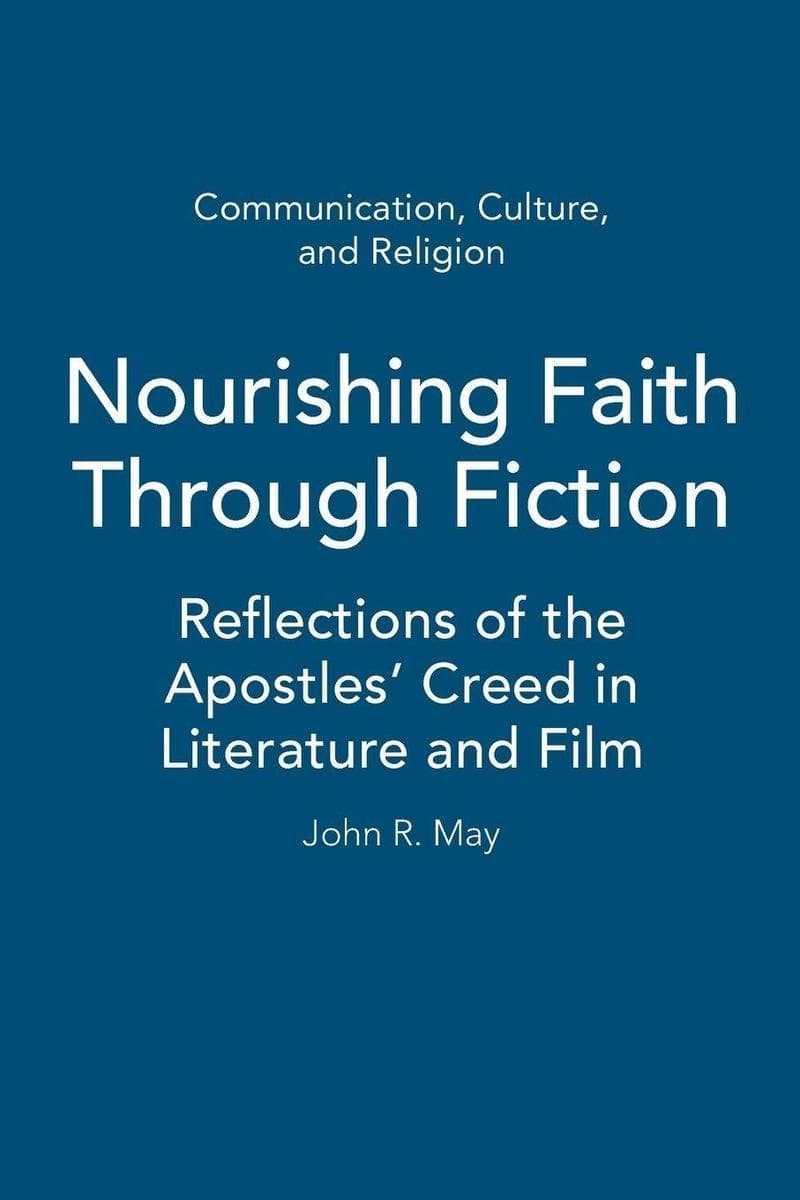 Nourishing Faith Through Fiction
