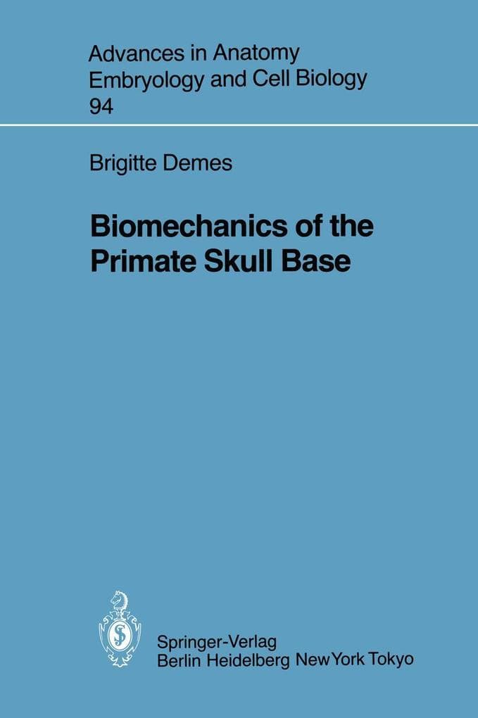 Biomechanics of the Primate Skull Base