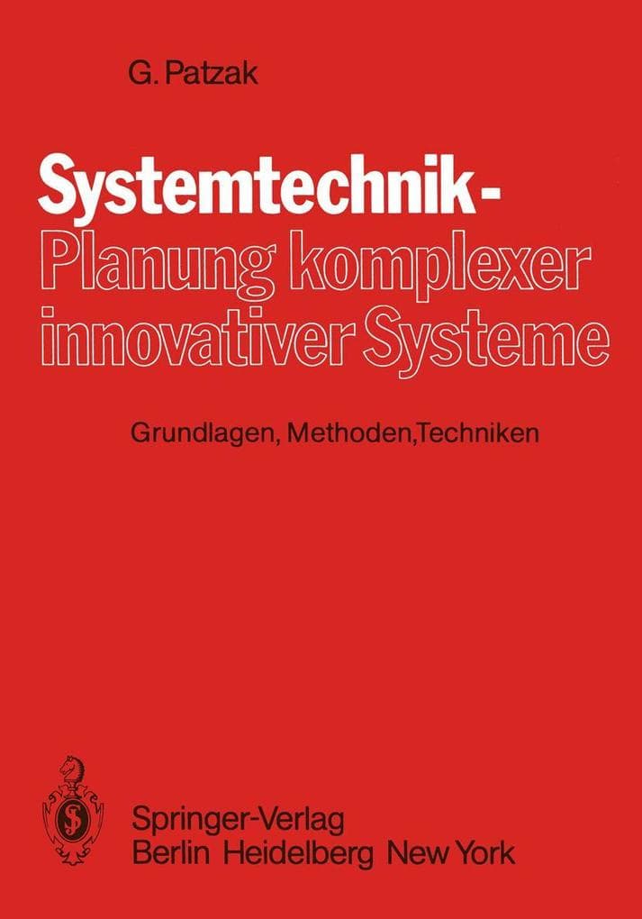 Systemtechnik - Planung komplexer innovativer Systeme