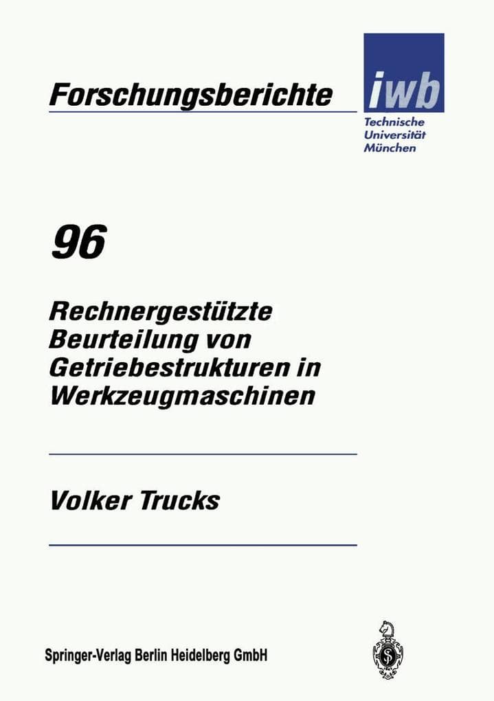 Rechnergestützte Beurteilung von Getriebestrukturen in Werkzeugmaschinen