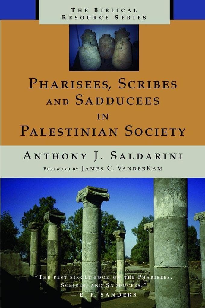 Pharisees, Scribes, and Sadducees in Palestinian Society