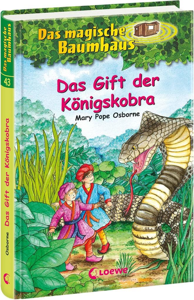 Das magische Baumhaus 43. Das Gift der Königskobra