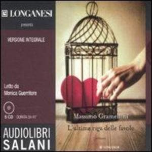 L' ultima riga delle favole. Audiolibro. 5 CD Audio
