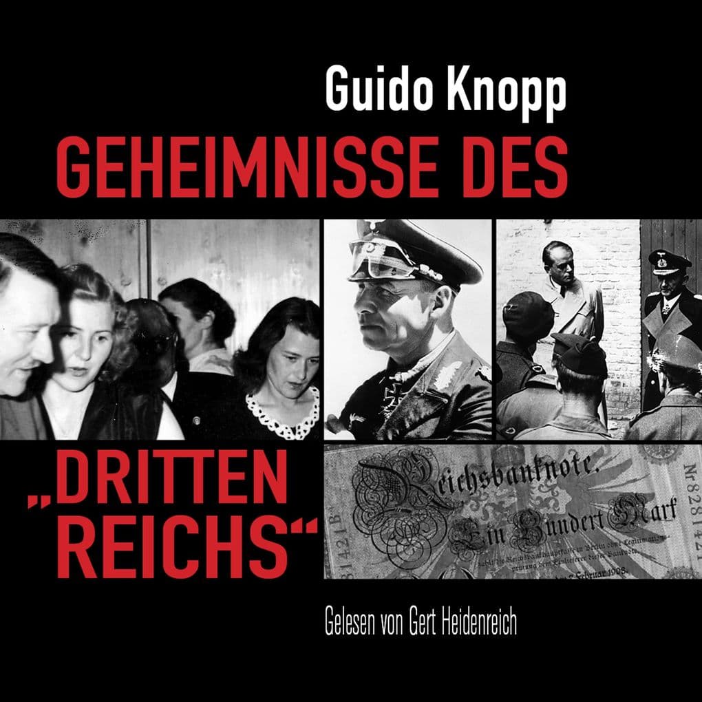 Geheimnisse des "Dritten Reichs"