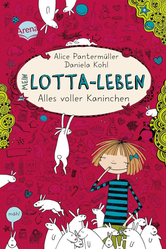 5. Alice Pantermüller: Mein Lotta-Leben - Alles voller Kaninchen