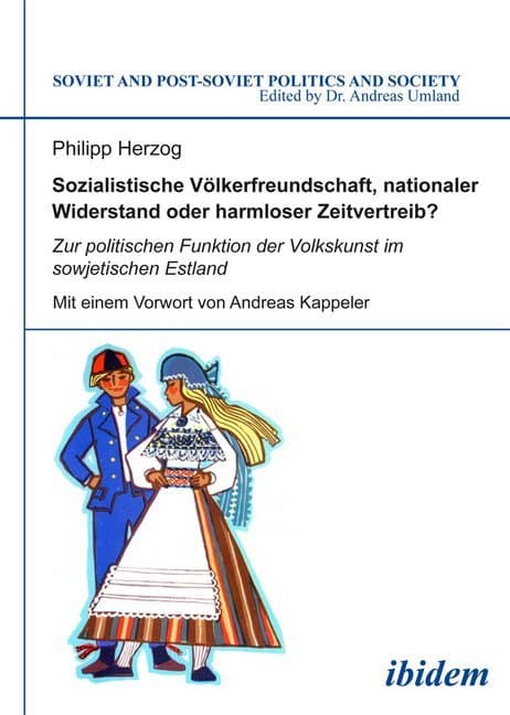 Sozialistische Völkerfreundschaft, nationaler Widerstand oder harmloser Zeitvertreib? Zur politische