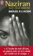 Brulee A L'Acide