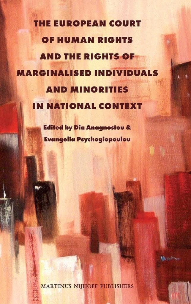 The European Court of Human Rights and the Rights of Marginalised Individuals and Minorities in National Context