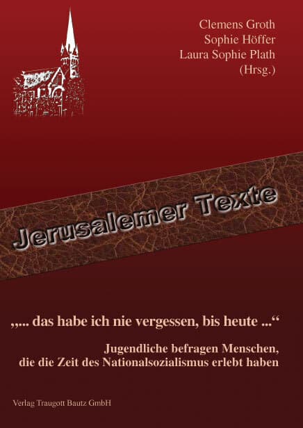 "... das habe ich nie vergessen, bis heute ..."