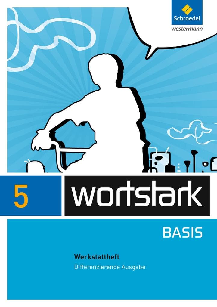 wortstark Basis 5. Werkstattheft. Differenzierende Allgemeine Ausgabe