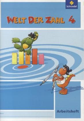 Welt der Zahl 4. Arbeitsheft. Berlin, Brandenburg, Bremen, Mecklenburg-Vorpommern, Sachsen-Anhalt und Thüringen