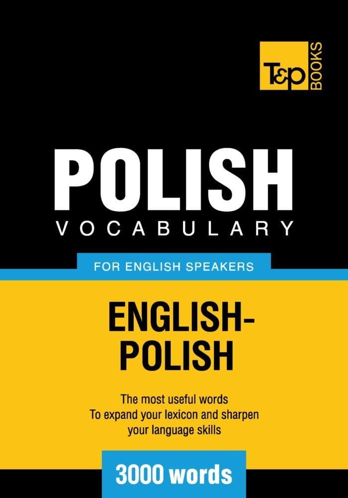 Polish vocabulary for English speakers - 3000 words