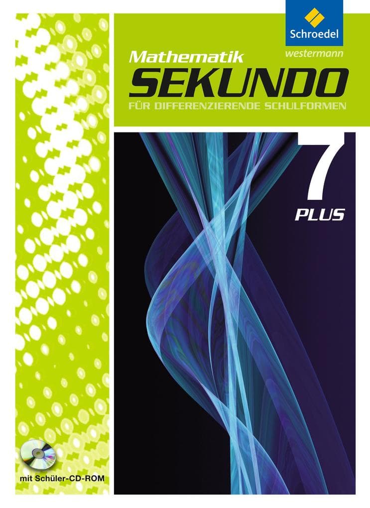 Sekundo 7. Schulbuch. Mathematik Plus mit CD-ROM. Differenzierende Schulformen