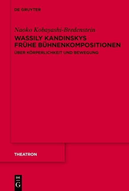 Wassily Kandinskys frühe Bühnenkompositionen