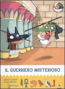 Mattia, L: Guerriero misterioso. All'ombra delle piramidi