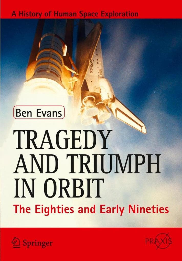 Tragedy and Triumph in Orbit