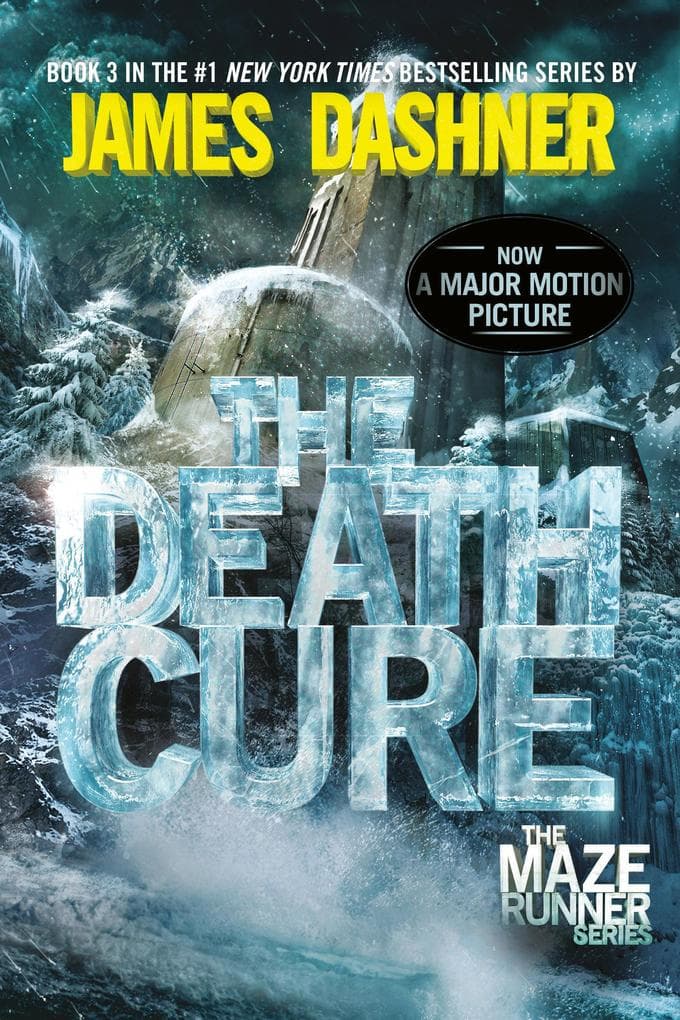 The Maze Runner 3. The Death Cure