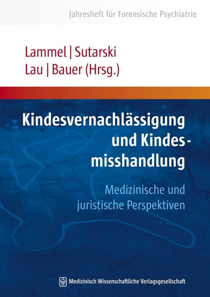 Kindesvernachlässigung und Kindesmisshandlung