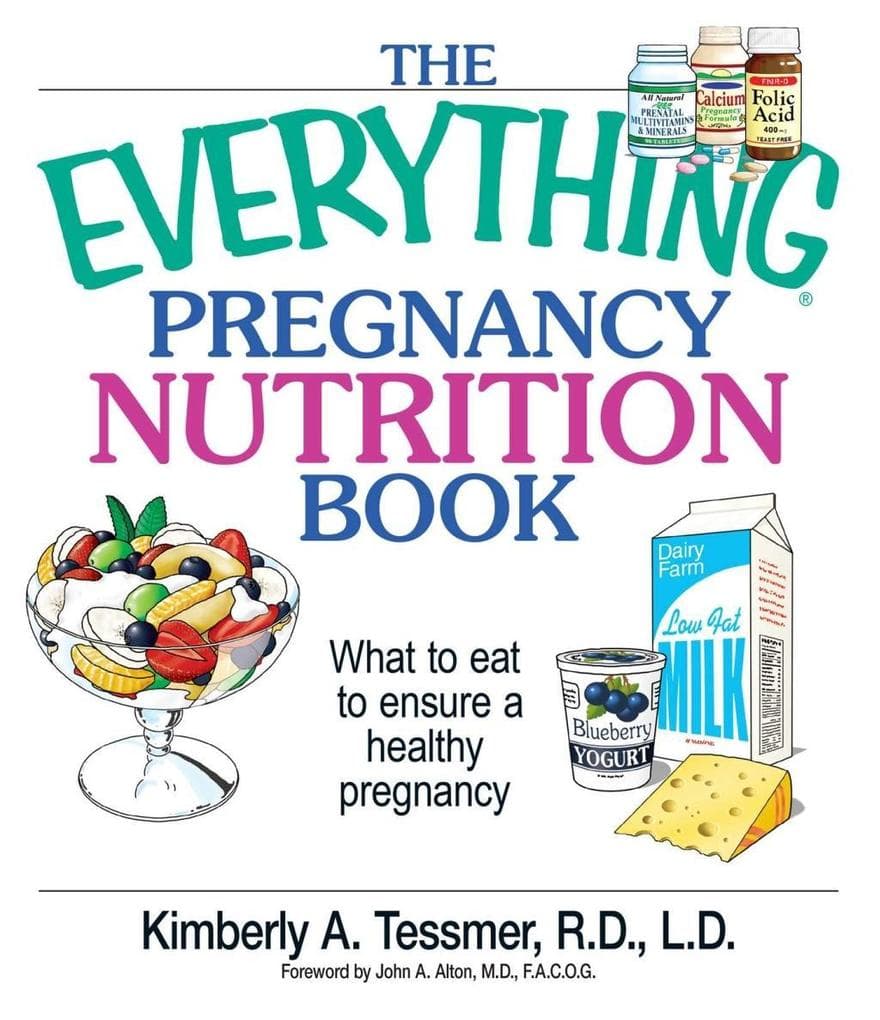 The Everything Pregnancy Nutrition Book
