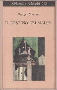 Il destino dei Malou